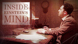 Inside Einstein's Mind Inside Einstein's Mind