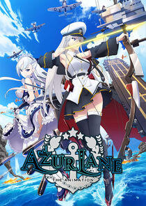 Azur Lane - Season 1 Azur Lane - Season 1