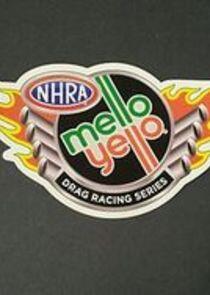NHRA Mello Yello Drag Racing Series NHRA Mello Yello Drag Racing Series