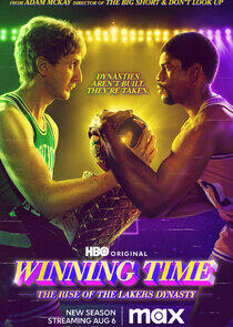 Winning Time: The Rise of the Lakers Dynasty - Season 2 Winning Time: The Rise of the Lakers Dynasty - Season 2