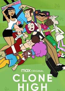 Clone High Clone High