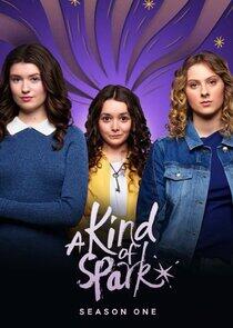 A Kind of Spark - Season 1 A Kind of Spark - Season 1
