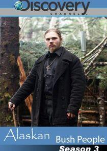 Alaskan Bush People - Season 3 Alaskan Bush People - Season 3