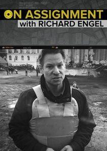 On Assignment with Richard Engel On Assignment with Richard Engel