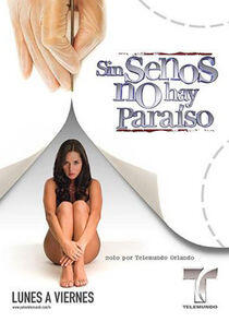 Sin senos no hay paraíso Sin senos no hay paraíso