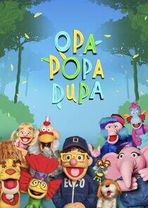 Opa Popa Dupa Opa Popa Dupa