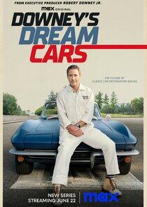 Downey's Dream Cars - Season 1 Downey's Dream Cars - Season 1