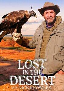Lost in the Desert with Nick Knowles Lost in the Desert with Nick Knowles