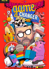 Game Changer - Season 7 Game Changer - Season 7