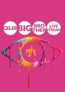 Celebrity Big Brother: Live Stream Celebrity Big Brother: Live Stream