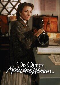 Dr. Quinn, Medicine Woman - Season 4 Dr. Quinn, Medicine Woman - Season 4