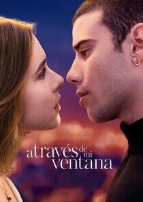 A través de mi ventana - Season 1 / Year 2022