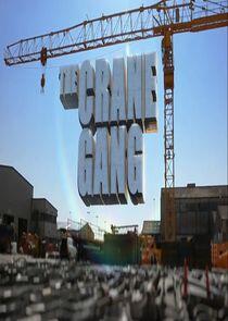 The Crane Gang The Crane Gang