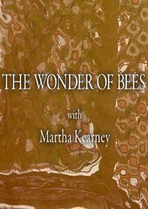 The Wonder of Bees with Martha Kearney The Wonder of Bees with Martha Kearney