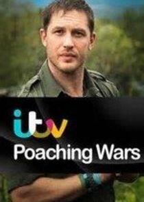 Poaching Wars with Tom Hardy Poaching Wars with Tom Hardy