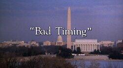 'Bad Timing' 'Bad Timing'