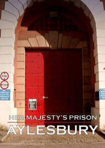 Her Majesty's Prison: Aylesbury Her Majesty's Prison: Aylesbury