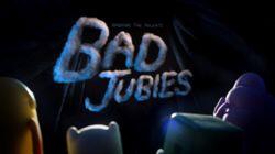 Bad Jubies Bad Jubies