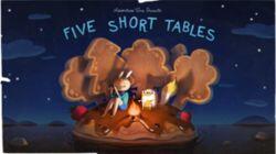 Five Short Tables Five Short Tables
