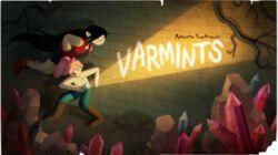 Varmints Varmints