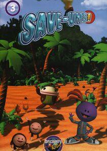 The Save-Ums! The Save-Ums!