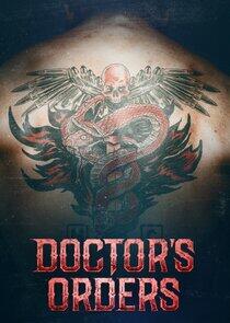 Doctor's Orders Doctor's Orders