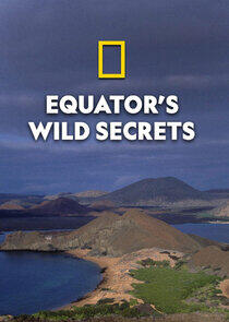 Equator's Wild Secrets Equator's Wild Secrets