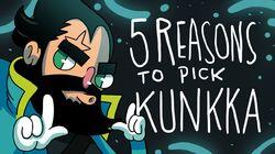 5 REASONS TO PICK KUNKKA 5 REASONS TO PICK KUNKKA