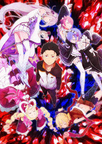 Re:Zero kara Hajimeru Isekai Seikatsu - Season 1 Re:Zero kara Hajimeru Isekai Seikatsu - Season 1