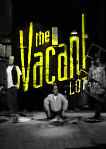 The Vacant Lot The Vacant Lot