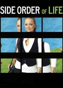 Side Order of Life Side Order of Life
