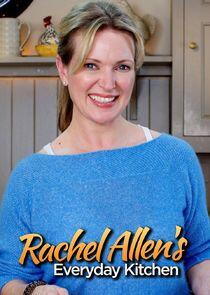 Rachel Allen's Everyday Kitchen Rachel Allen's Everyday Kitchen