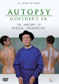Autopsy: Emergency Room Autopsy: Emergency Room