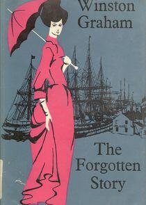 The Forgotten Story The Forgotten Story