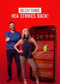 90 Day Fiancé: HEA Strikes Back! - Season 1 90 Day Fiancé: HEA Strikes Back! - Season 1