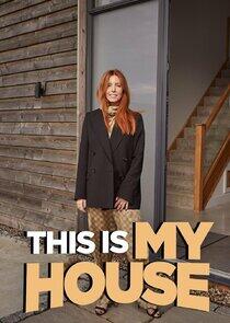 This is MY House This is MY House
