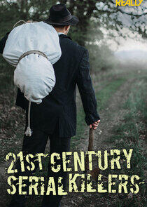 21st Century Serial Killer - Season 1 21st Century Serial Killer - Season 1