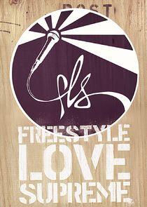 Freestyle Love Supreme Freestyle Love Supreme