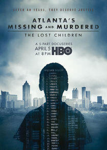 Atlanta's Missing and Murdered: The Lost Children - Season 1