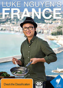 Luke Nguyen's France Luke Nguyen's France