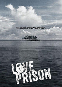 Love Prison Love Prison
