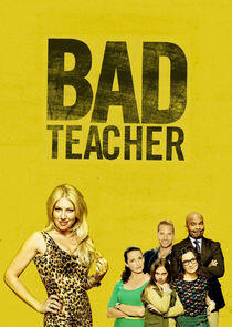 Bad Teacher Bad Teacher