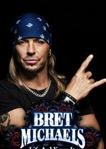 Bret Michaels: Life As I Know It Bret Michaels: Life As I Know It