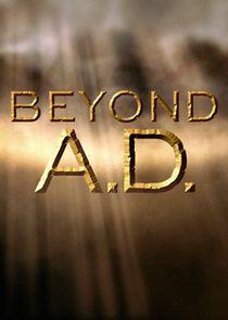 Beyond A.D. Beyond A.D.