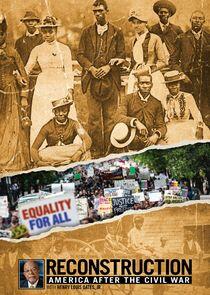 Reconstruction: America After the Civil War Reconstruction: America After the Civil War