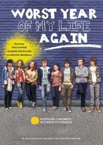 Worst Year of My Life, Again Worst Year of My Life, Again