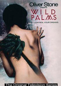 Wild Palms Wild Palms