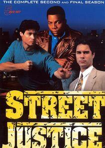 Street Justice - Season 2 Street Justice - Season 2