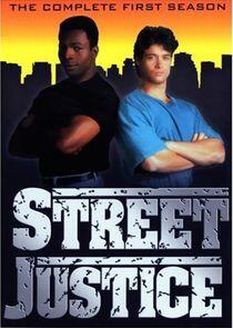 Street Justice - Season 1 Street Justice - Season 1