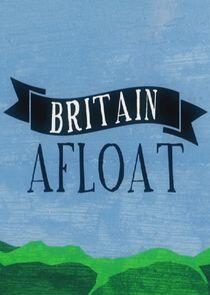 Britain Afloat Britain Afloat
